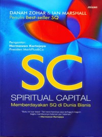 Image of Spiritual Capital : Memberdayakan SQ di Dunia Bisnis